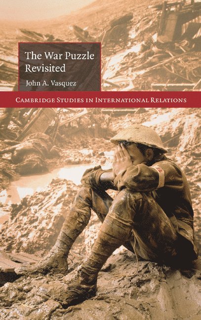 Urbana-Champaign) Vasquez, John A. (University of Illinois, John Vasquez - The War Puzzle Revisited, Inbunden