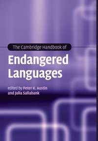 bokomslag The Cambridge Handbook of Endangered Languages