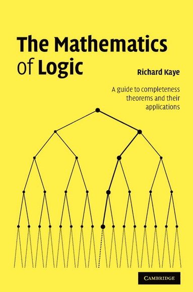 bokomslag The Mathematics of Logic