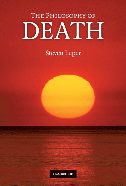 The Philosophy of Death