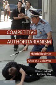 Steven Levitsky, Lucan A. Way - Competitive Authoritarianism, Inbunden