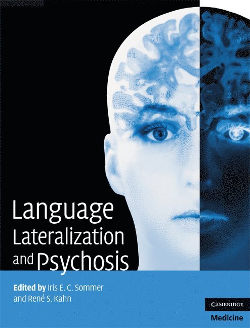 Language Lateralization and Psychosis 1