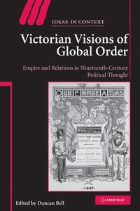 bokomslag Victorian Visions of Global Order