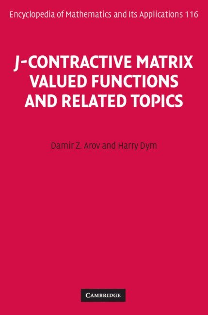 J-Contractive Matrix Valued Functions and Related Topics 1