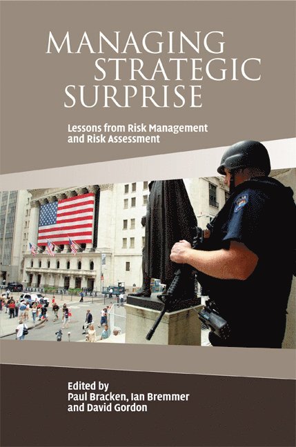 Managing Strategic Surprise 1