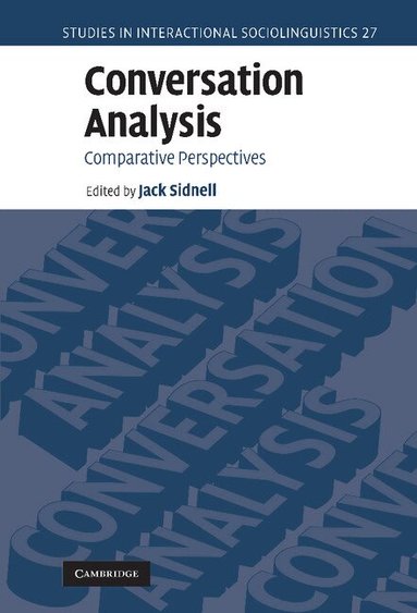Jack Sidnell - Conversation Analysis, Inbunden