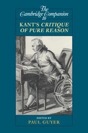 Cambridge Companion to Kant's Critique of Pure Reason 1