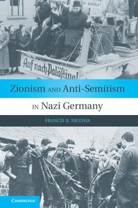 bokomslag Zionism and Anti-Semitism in Nazi Germany