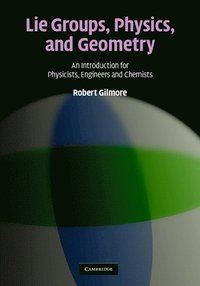 bokomslag Lie Groups, Physics, and Geometry