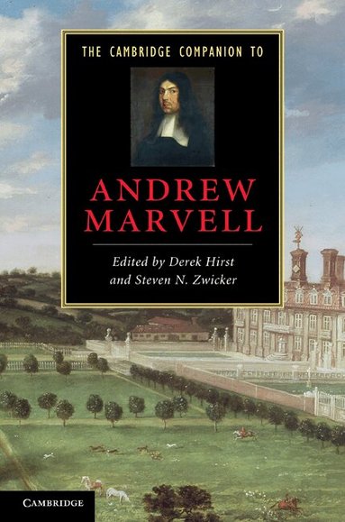 Derek Hirst, Steven N. Zwicker - The Cambridge Companion to Andrew Marvell, Inbunden