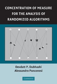 bokomslag Concentration of Measure for the Analysis of Randomized Algorithms