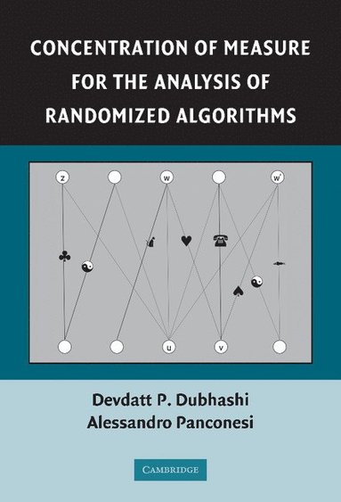 bokomslag Concentration of Measure for the Analysis of Randomized Algorithms