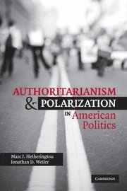 Authoritarianism and Polarization in American Politics 1