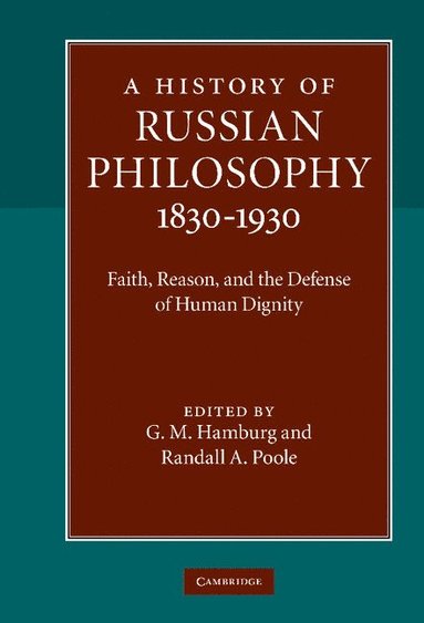 bokomslag A History of Russian Philosophy 1830-1930