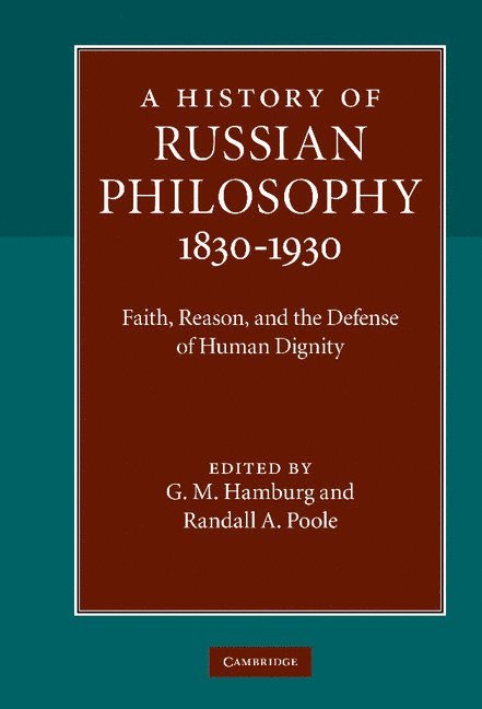 A History of Russian Philosophy 1830-1930