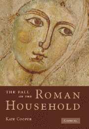 The Fall of the Roman Household