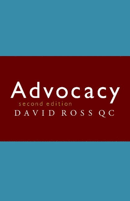 David Ross - Advocacy, Häftad