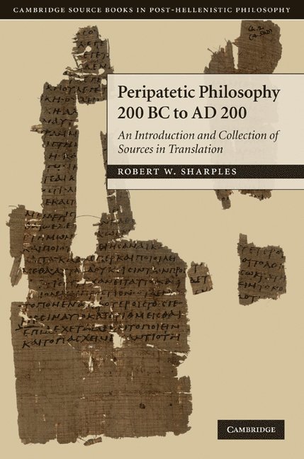 Peripatetic Philosophy, 200 BC to AD 200 1