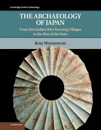 bokomslag The Archaeology of Japan