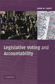 bokomslag Legislative Voting and Accountability
