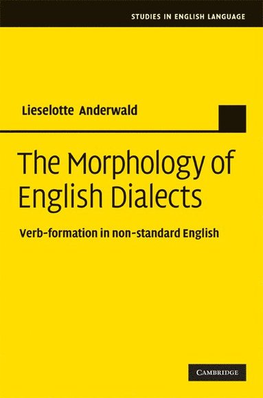 bokomslag The Morphology of English Dialects