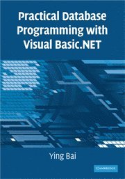bokomslag Practical Database Programming with Visual Basic.NET