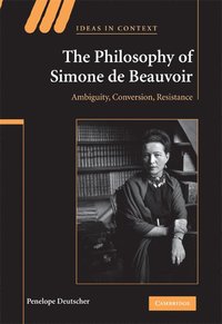 bokomslag The Philosophy of Simone de Beauvoir