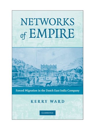 Kerry Ward - Networks of Empire, Inbunden