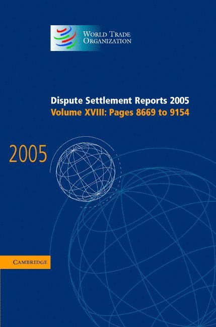 Dispute Settlement Reports 2005: Volume 18, Pages 8669-9154 1