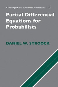 bokomslag Partial Differential Equations for Probabilists
