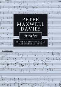 bokomslag Peter Maxwell Davies Studies