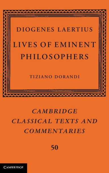 Tiziano Dorandi - Diogenes Laertius: Lives of Eminent Philosophers, Inbunden
