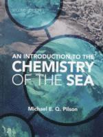 Michael E. Q. Pilson, Michael E. Q. (University of Rhode Island) Pilson - An Introduction to the Chemistry of the Sea, Inbunden