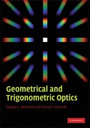 bokomslag Geometrical and Trigonometric Optics