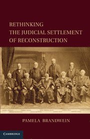 bokomslag Rethinking the Judicial Settlement of Reconstruction