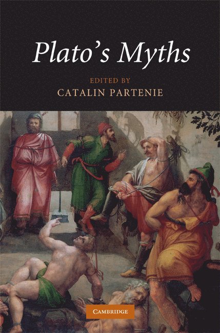Catalin Partenie, Montreal) Partenie, Catalin (Universite du Quebec - Plato's Myths, Inbunden