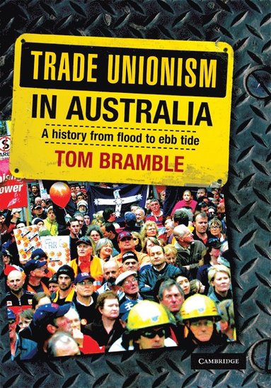 bokomslag Trade Unionism in Australia