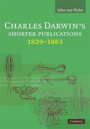 bokomslag Charles Darwin's Shorter Publications, 1829-1883