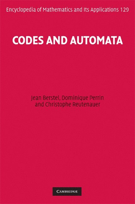 Jean Berstel, Dominique Perrin, Christophe Reutenauer - Codes and Automata, Inbunden