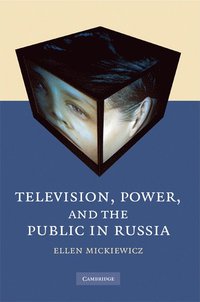 bokomslag Television, Power, and the Public in Russia