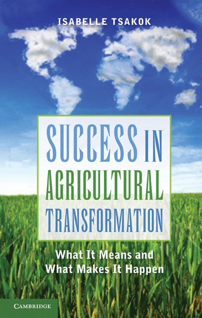 Success in Agricultural Transformation 1