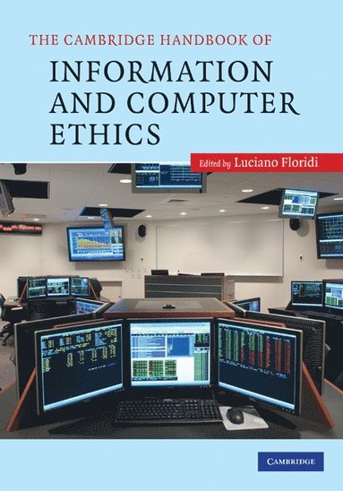 bokomslag Cambridge Handbook of Information and Computer Ethics