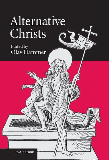 Olav Hammer - Alternative Christs, Inbunden