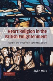 bokomslag Heart Religion in the British Enlightenment