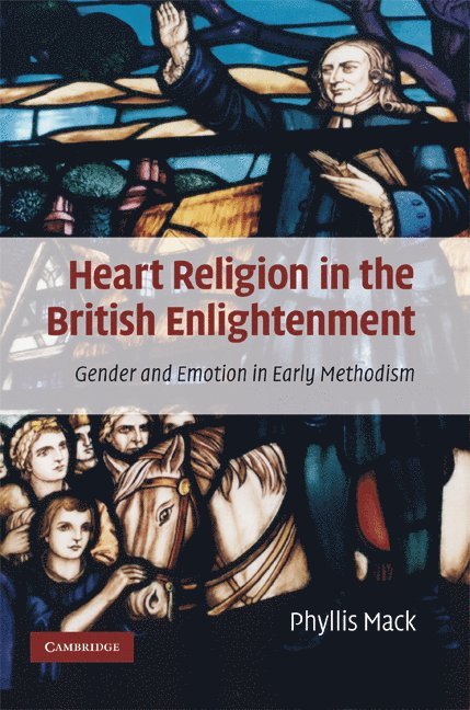 Heart Religion in the British Enlightenment 1
