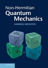 bokomslag Non-Hermitian Quantum Mechanics