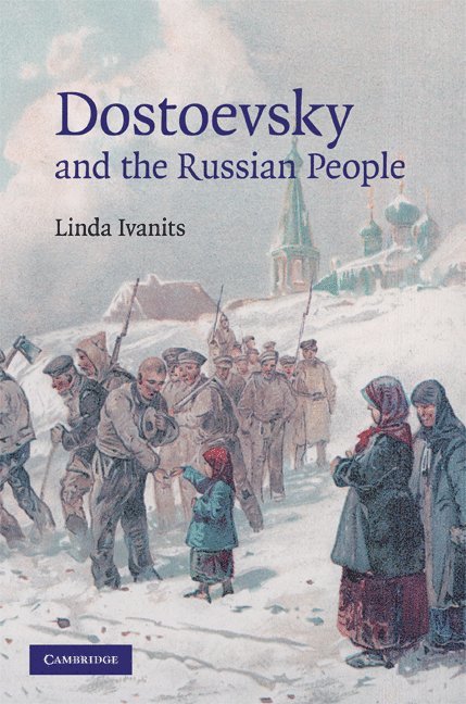 Dostoevsky and the Russian People 1