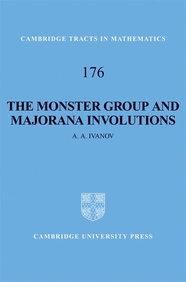 bokomslag The Monster Group and Majorana Involutions