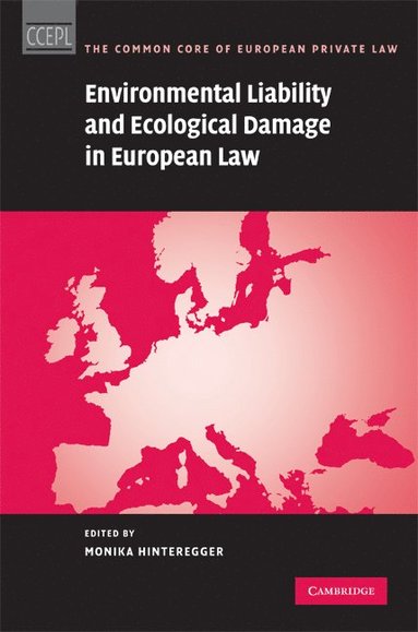 bokomslag Environmental Liability and Ecological Damage In European Law