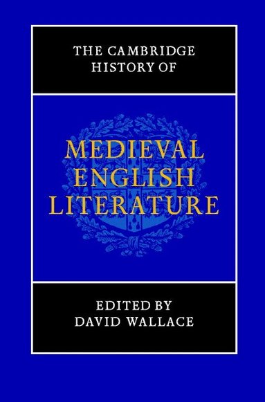 David Wallace - The Cambridge History of Medieval English Literature, Häftad